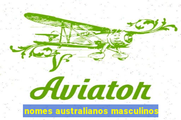 nomes australianos masculinos